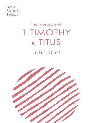 cover image of The Message of 1 Timothy and Titus